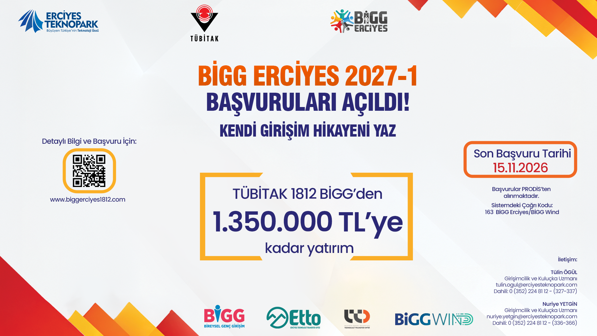 BİGG Erciyes 2027/1 Çağrı Dönemi